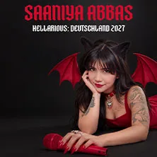 Saaniya Abbas - THE HELLARIOUS TOUR