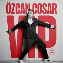 Özcan Cosar - VIP