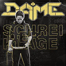 Dame - Schrei der Klage Tour 2027